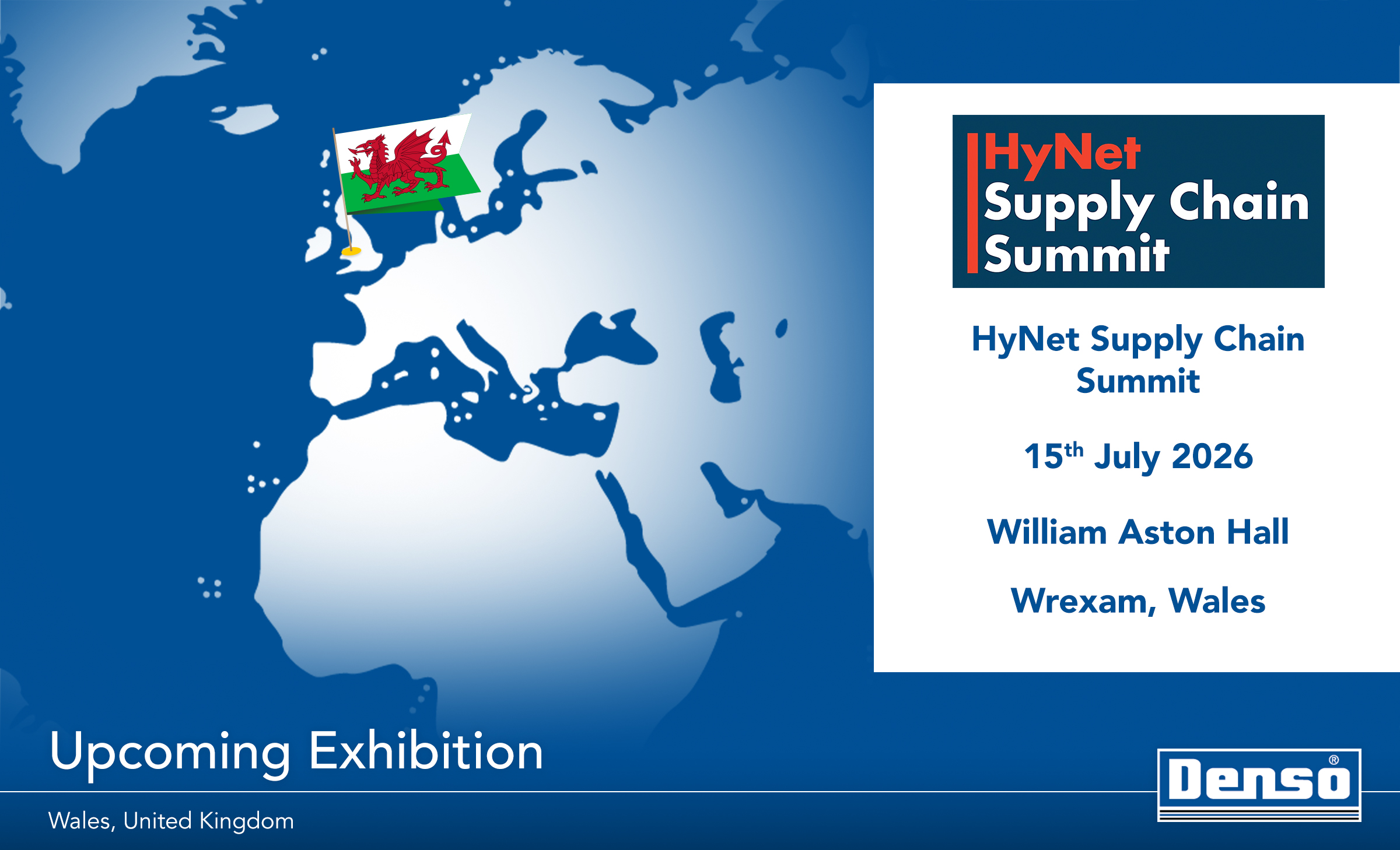 Exhibition graphics with Welsh flag and world map displaying details for HyNet 2026 exhibition.